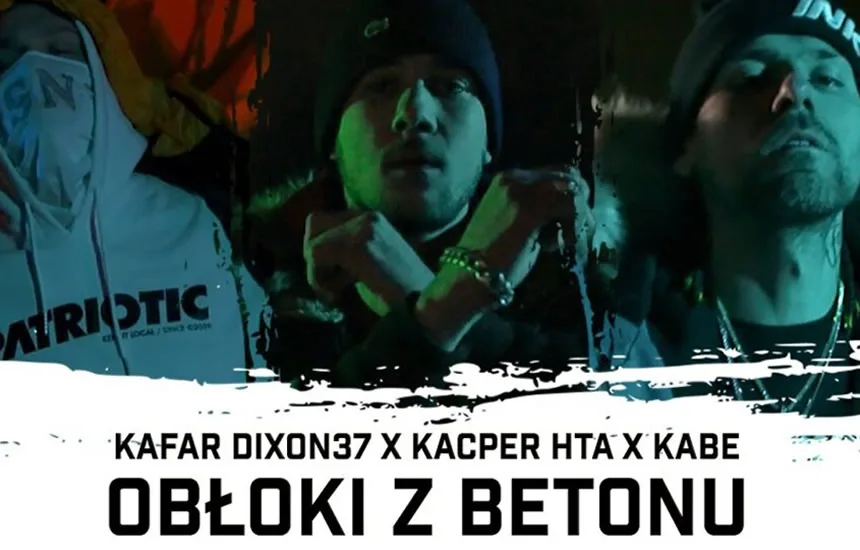 Cover utworu Obłoki z betonu, który stworzyli znani polscy raperzy: Kafar Dixon37, Kacper HTA oraz Kabe.