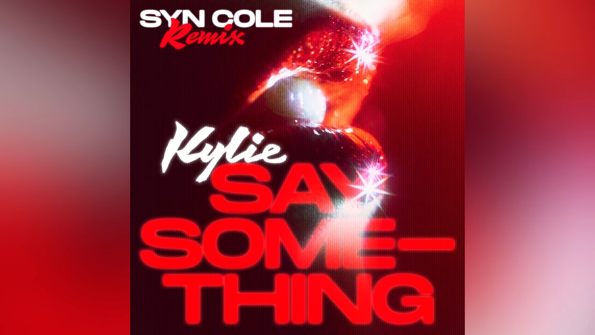 Kylie Minogue Say Something remix