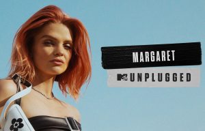 Margaret MTV Unplugged