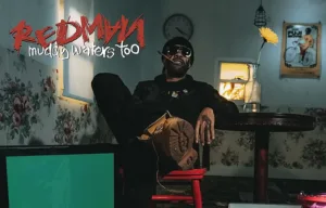 Redman Muddy Waters Too
