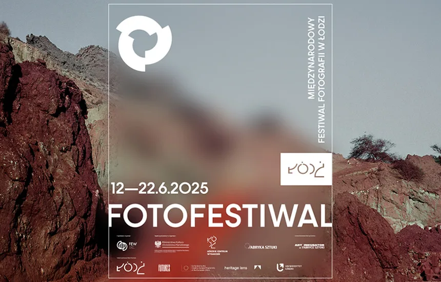 Fotofestiwal Łódź 2025 już w czerwcu