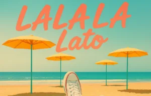 Kasia Nova prezentuje Lalala Lato