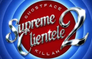 Ghostface Killah Supreme Clientele 2