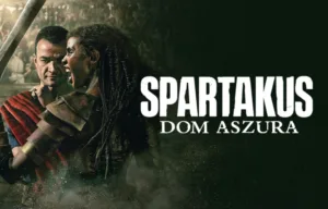 Spartakus Dom Aszura Canal+